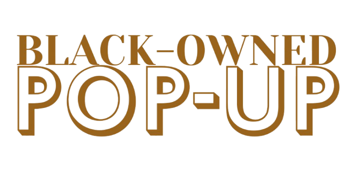 Black-Owned Pop-Up